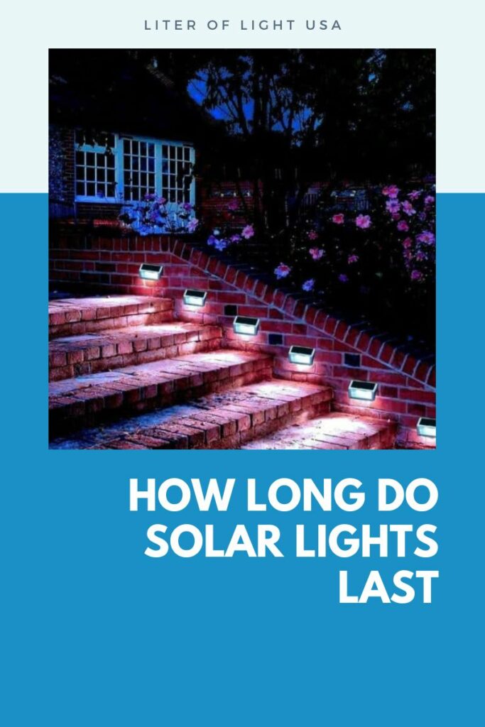 How Long Do Solar Lights Last? (9 Tips to Last Longer)